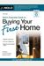 Nolo's Essential Guide To Buying Your First Home