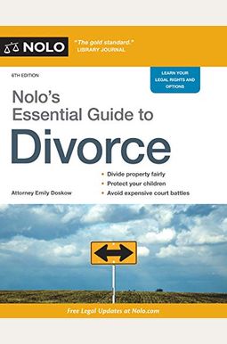 Nolo's Essential Guide To Divorce Nolo's Essential Guide To Divorce