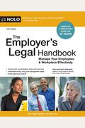The Employer's Legal Handbook: Manage Your Employees & Workplace Effectively
