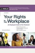Your Rights in the Workplace: An Employee's Guide to Fair Treatment