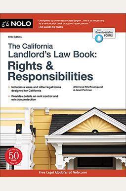The California Landlord's Law Book: Rights & Responsibilities The California Landlord's Law Book: Rights & Responsibilities