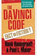 The Da Vinci Code: Fact or Fiction?