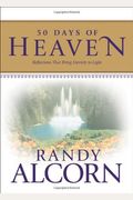 50 Days Of Heaven: Reflections That Bring Eternity To Light