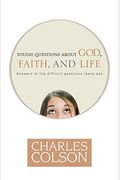 Tough Questions About God, Faith, And Life
