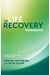 The Life Recovery Workbook: A Biblical Guide Through The Twelve Steps