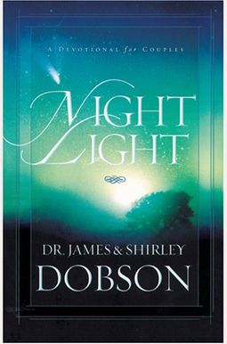 Night Light: A Devotional For Couples Night Light: A Devotional For Couples