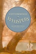 Cottonwood Whispers