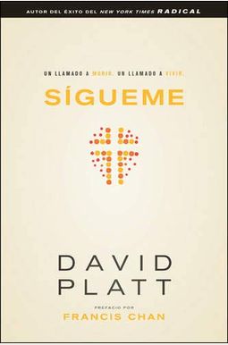 SíGueme: Un Llamado A Morir. Un Llamado A Vivir SíGueme: Un Llamado A Morir. Un Llamado A Vivir