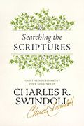 Searching The Scriptures: Find The Nourishment Your Soul Needs