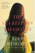 The Sea Keeper's Daughters (A Carolina Heirlooms Novel)
