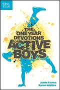 The One Year Devotions For Active Boys