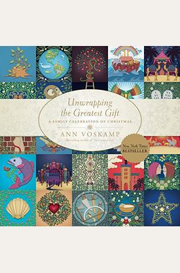 Buy Unwrapping The Greatest Gift: A Family Celebration Of Christmas 