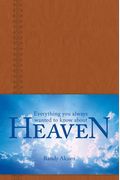 Everything You Always Wanted To Know About Heaven
