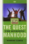 The Quest for Authentic Manhood (DVD Leader Kit)