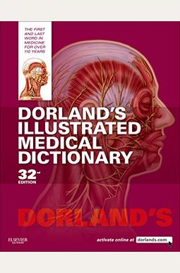 Dorland's Illustrated Medical Dictionary Dorland's Illustrated Medical Dictionary