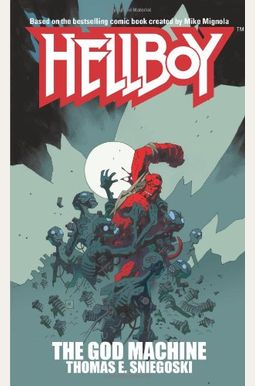 The God Machine (Hellboy (Pocket Star Books)) The God Machine (Hellboy (Pocket Star Books))