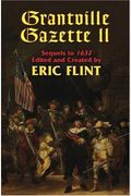 Grantville Gazette Ii (The Ring Of Fire) (V. 2)