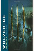 Wolverine: Weapon X Prose Novel