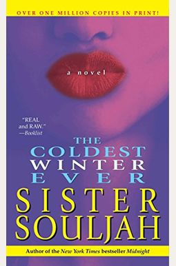 The Coldest Winter Ever The Coldest Winter Ever