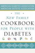 The New Family Cookbook For People With Diabetes