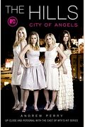 The Hills: City Of Angels