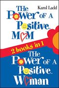 The Power Of A Positive Mom