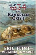 1634: The Bavarian Crisis: Volume 9