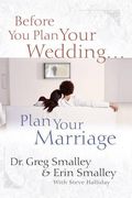 Before You Plan Your Wedding...Plan Your Marr