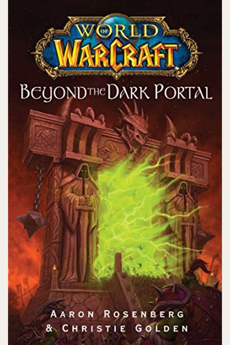 Beyond The Dark Portal (World Of Warcraft)