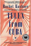 Telex From Cuba