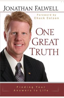 One Great Truth: Finding Your Answers To Life One Great Truth: Finding Your Answers To Life
