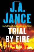 Trial By Fire: A Novel Of Suspense