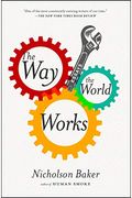 The Way The World Works: Essays