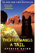 Thereby Hangs A Tail: A Chet And Bernie Mystery (The Chet And Bernie Mystery Series)