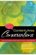 Content-Area Conversations: How To Plan Discussion-Based Lessons For Diverse Language Learners