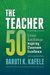 The Teacher 50: Critical Questions For Inspiring Classroom Excellence