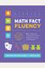 Math Fact Fluency: 60+ Games And Assessment Tools To Support Learning And Retention