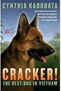 Cracker!: The Best Dog In Vietnam