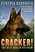 Cracker!: The Best Dog In Vietnam