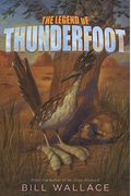 The Legend Of Thunderfoot