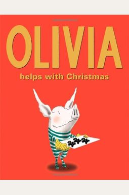 Olivia Helps With Christmas Olivia Helps With Christmas