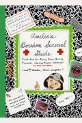 Amelia's Boredom Survival Guide: First Aid For Rainy Days, Boring Errands, Waiting Rooms, Whatever!