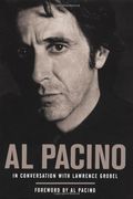 Al Pacino: In Conversation With Lawrence Grobel