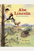 Abe Lincoln: The Boy Who Loved Books