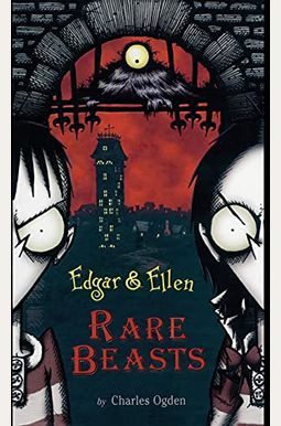 Rare Beasts (Edgar & Ellen) Rare Beasts (Edgar & Ellen)