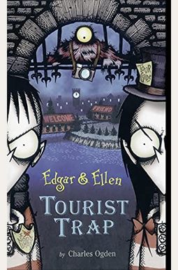Tourist Trap (Edgar & Ellen) Tourist Trap (Edgar & Ellen)