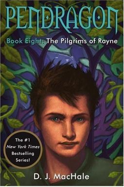 The Pilgrims Of Rayne (Pendragon Series) The Pilgrims Of Rayne (Pendragon Series)