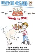 Puppy Mudge Wants to Play: Ready-To-Read Pre-Level 1