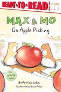 Max & Mo Go Apple Picking: Ready-To-Read Level 1