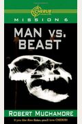 Man Vs. Beast, 6